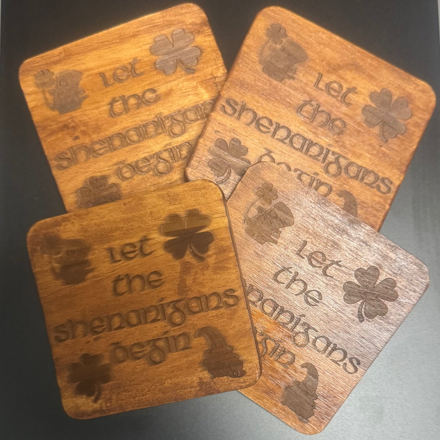 St. Patrick’s Day Inspired Wood Coaster - Let The Shenanigans Begin