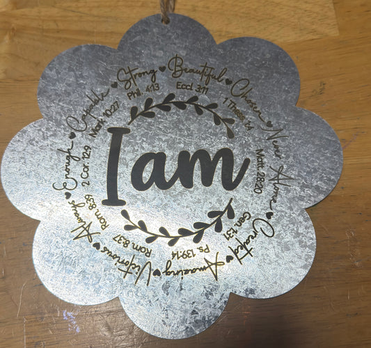 “I Am” Laser Engraved Metal Wall Sign (7.25” x 7.25”)